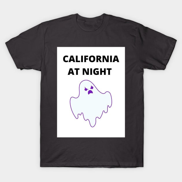 california at night T-Shirt by boumahraze1994